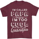 I'm Called Papa Grandparents Day Mens T-Shirt 100% Cotton Maroon