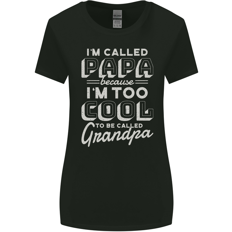 I'm Called Papa Grandparents Day Womens Wider Cut T-Shirt Black