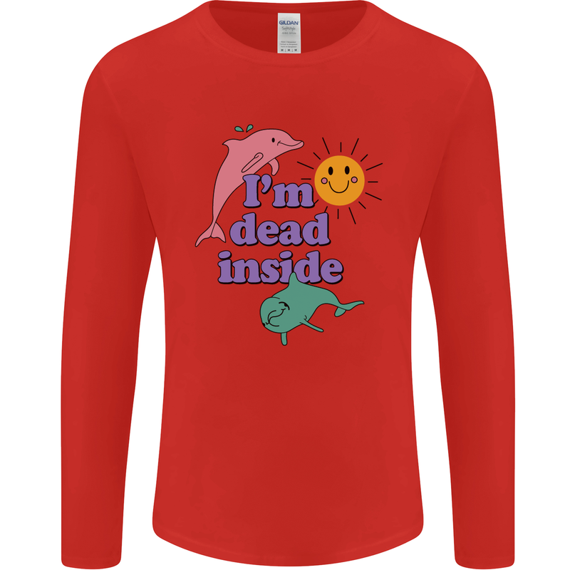 I'm Dead Inside Dolphins Sunrise Mens Long Sleeve T-Shirt Red