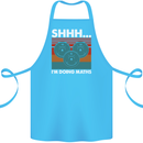 I'm Doing Maths Funny Gym Bodybuilding Cotton Apron 100% Organic Turquoise