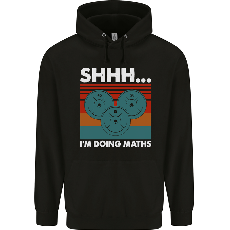 I'm Doing Maths Funny Gym Bodybuilding Mens 80% Cotton Hoodie Black
