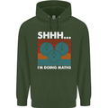I'm Doing Maths Funny Gym Bodybuilding Mens 80% Cotton Hoodie Forest Green