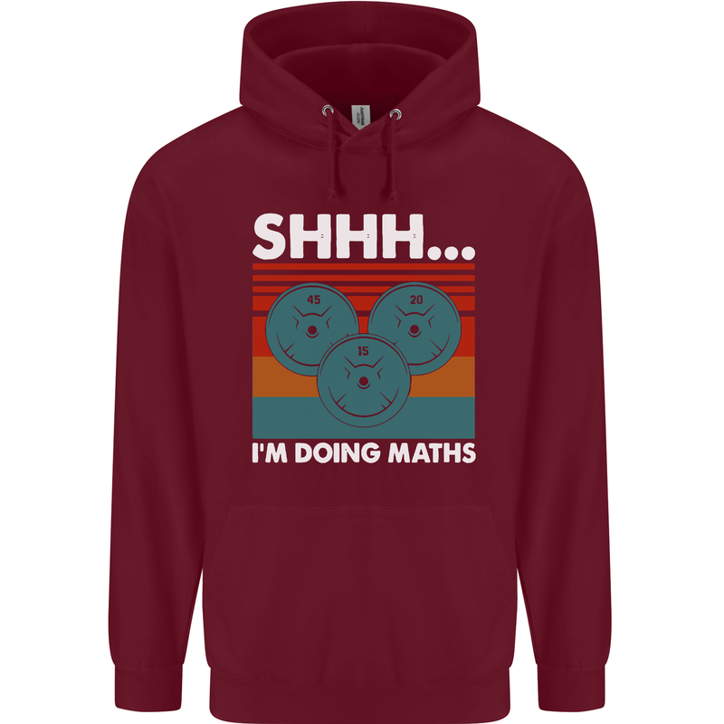 I'm Doing Maths Funny Gym Bodybuilding Mens 80% Cotton Hoodie Maroon