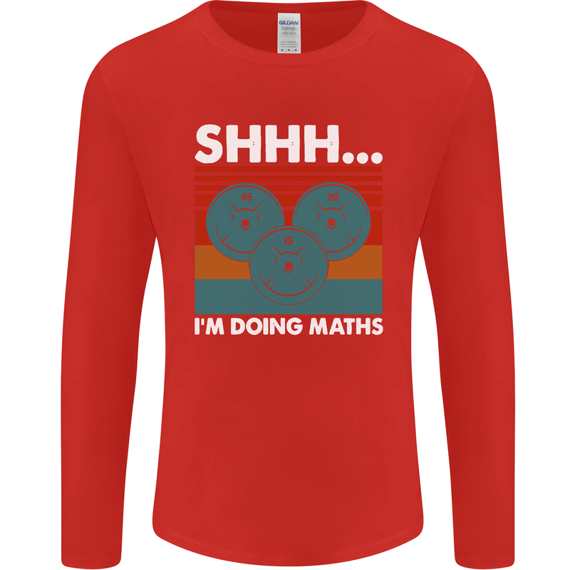 I'm Doing Maths Funny Gym Bodybuilding Mens Long Sleeve T-Shirt Red