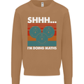 I'm Doing Maths Funny Gym Bodybuilding Mens Sweatshirt Jumper Caramel Latte