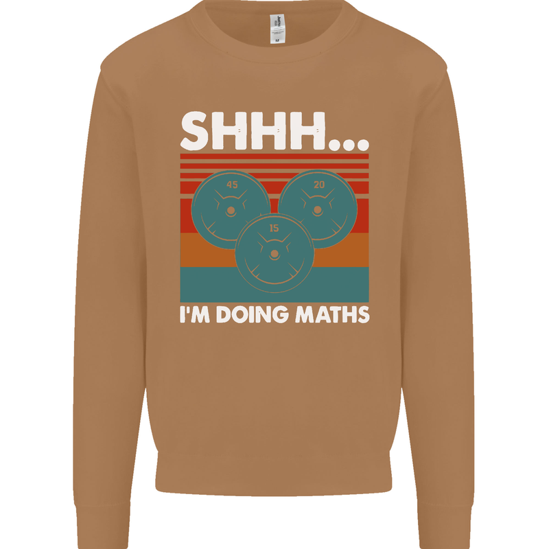 I'm Doing Maths Funny Gym Bodybuilding Mens Sweatshirt Jumper Caramel Latte