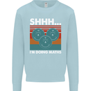 I'm Doing Maths Funny Gym Bodybuilding Mens Sweatshirt Jumper Light Blue