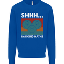 I'm Doing Maths Funny Gym Bodybuilding Mens Sweatshirt Jumper Royal Blue