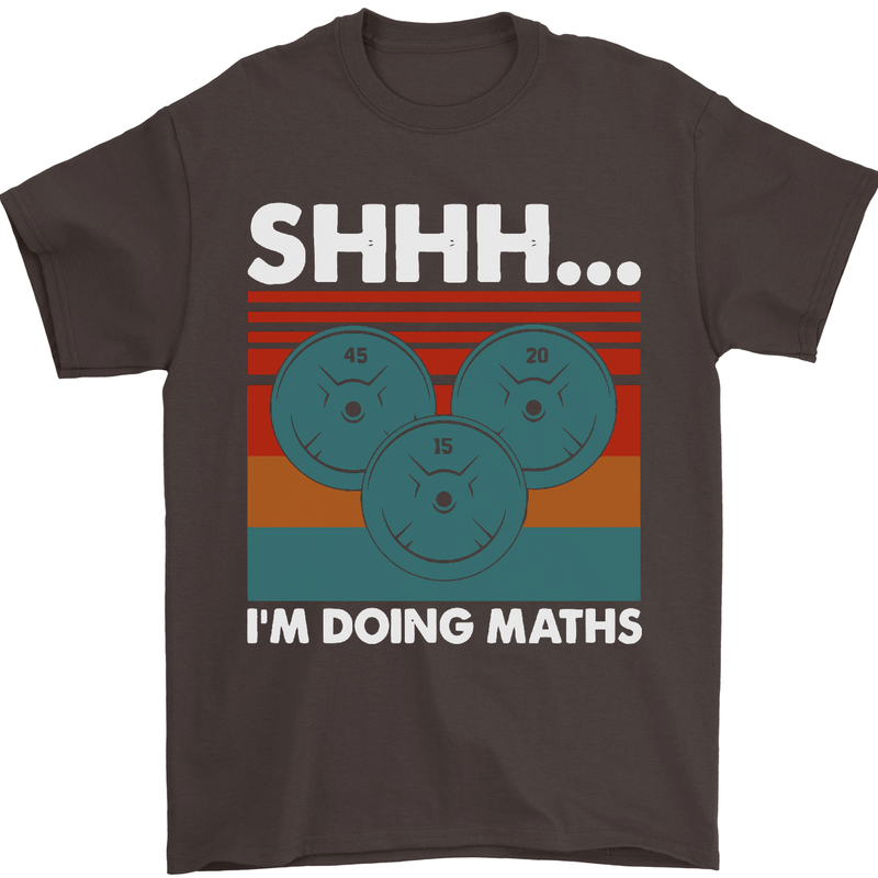 I'm Doing Maths Funny Gym Bodybuilding Mens T-Shirt Cotton Gildan Dark Chocolate