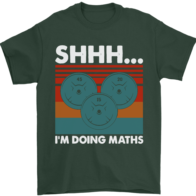 I'm Doing Maths Funny Gym Bodybuilding Mens T-Shirt Cotton Gildan Forest Green