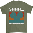 I'm Doing Maths Funny Gym Bodybuilding Mens T-Shirt Cotton Gildan Military Green