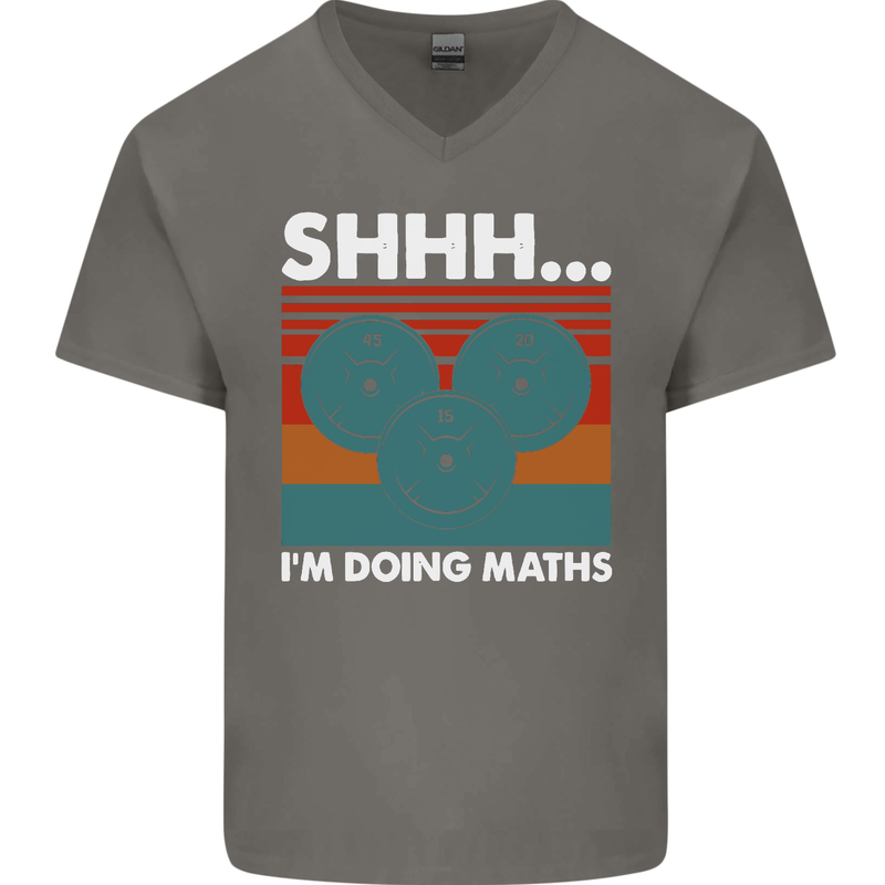 I'm Doing Maths Funny Gym Bodybuilding Mens V-Neck Cotton T-Shirt Charcoal