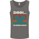 I'm Doing Maths Funny Gym Bodybuilding Mens Vest Tank Top Charcoal