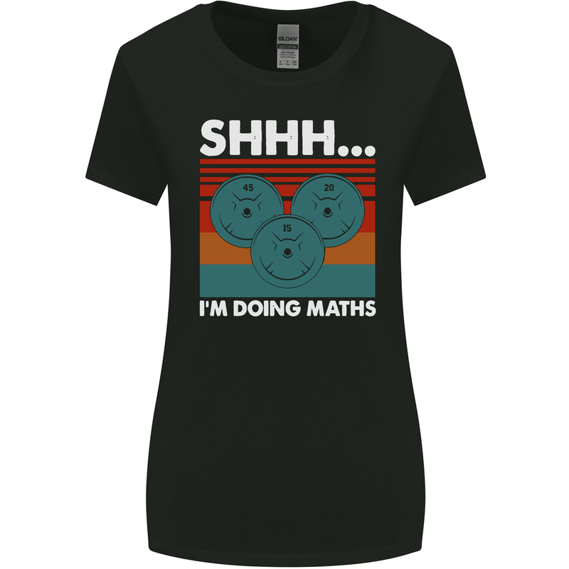 I'm Doing Maths Funny Gym Bodybuilding Womens Wider Cut T-Shirt Black