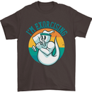 I'm Exorcising Funny Halloween Gym Fitness Mens T-Shirt Cotton Gildan Dark Chocolate