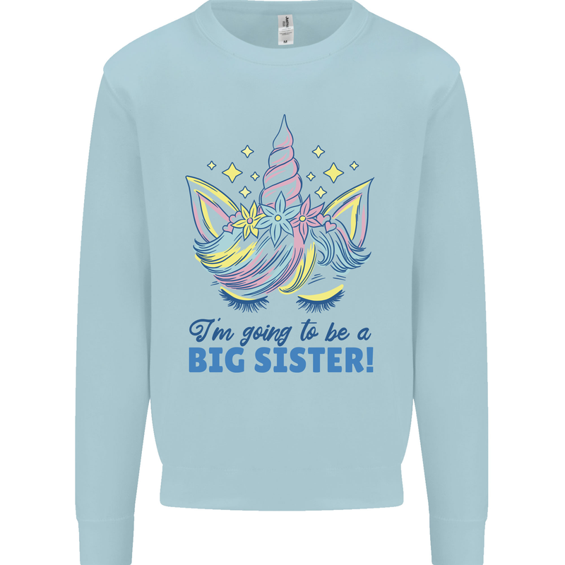 I'm Going to Be a Big Sister Unicorn Kids Sweatshirt Jumper Light Blue