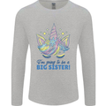 I'm Going to Be a Big Sister Unicorn Mens Long Sleeve T-Shirt Sports Grey