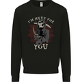 I'm Here For You Grim Reaper Skull Devil Mens Sweatshirt Jumper Black
