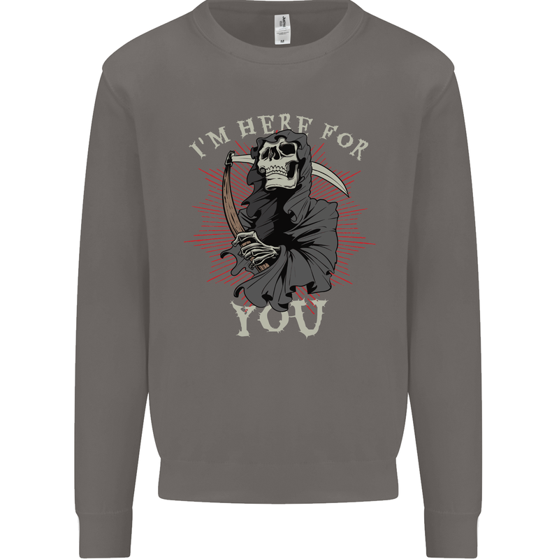I'm Here For You Grim Reaper Skull Devil Mens Sweatshirt Jumper Charcoal