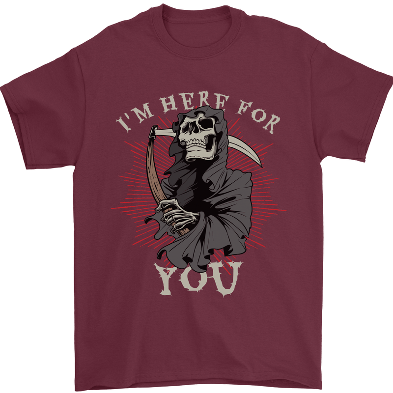 I'm Here For You Grim Reaper Skull Devil Mens T-Shirt Cotton Gildan Maroon