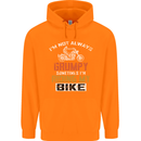 I'm Not Always Grumpy Biker Motorcycle Childrens Kids Hoodie Orange