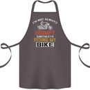 I'm Not Always Grumpy Biker Motorcycle Cotton Apron 100% Organic Dark Grey