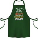 I'm Not Always Grumpy Biker Motorcycle Cotton Apron 100% Organic Forest Green
