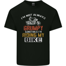 I'm Not Always Grumpy Biker Motorcycle Kids T-Shirt Childrens Black