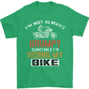 I'm Not Always Grumpy Biker Motorcycle Mens T-Shirt Cotton Gildan Irish Green