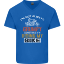 I'm Not Always Grumpy Biker Motorcycle Mens V-Neck Cotton T-Shirt Royal Blue