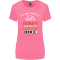 I'm Not Always Grumpy Biker Motorcycle Womens Wider Cut T-Shirt Azalea