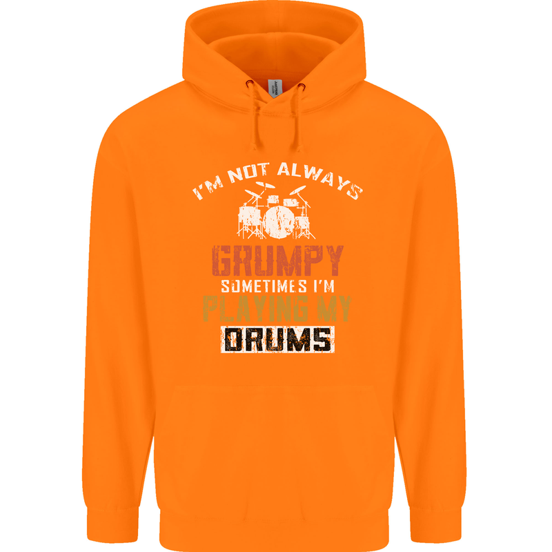 I'm Not Always Grumpy Drums Drummer Funny Childrens Kids Hoodie Orange