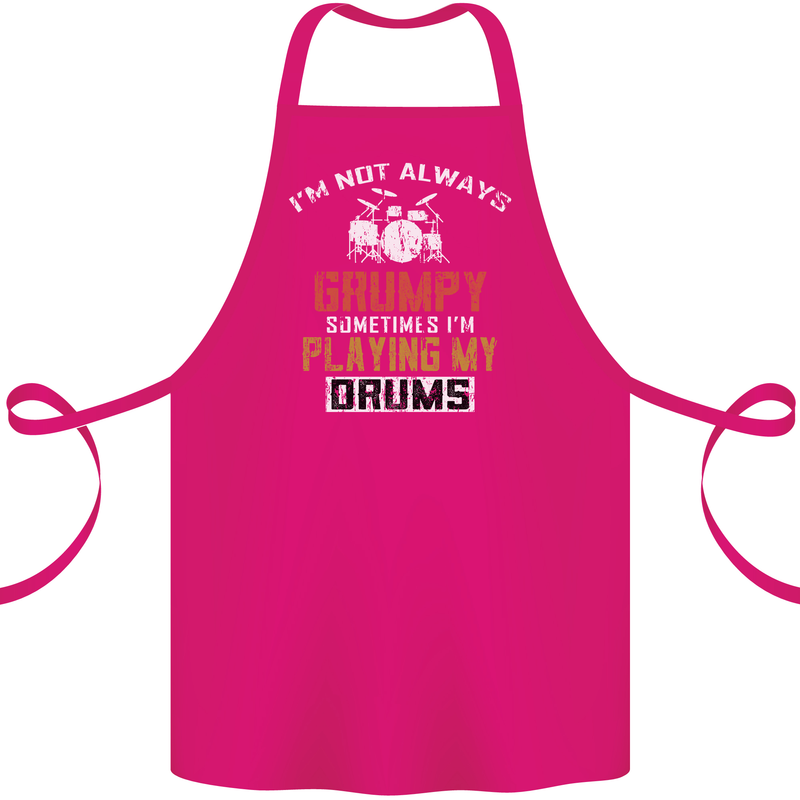 I'm Not Always Grumpy Drums Drummer Funny Cotton Apron 100% Organic Pink