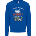 I'm Not Always Grumpy Drums Drummer Funny Kids Sweatshirt Jumper Royal Blue