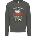 I'm Not Always Grumpy Drums Drummer Funny Kids Sweatshirt Jumper Storm Grey