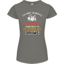 I'm Not Always Grumpy Drums Drummer Funny Womens Petite Cut T-Shirt Charcoal