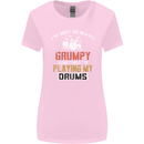 I'm Not Always Grumpy Drums Drummer Funny Womens Wider Cut T-Shirt Light Pink