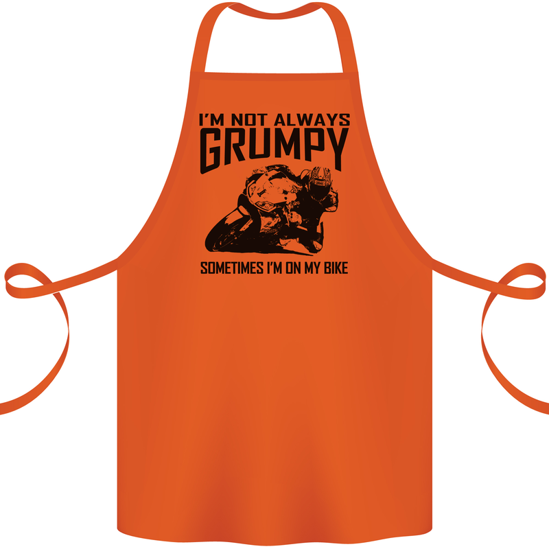 I'm Not Always Grumpy Motorbike Biker Funny Cotton Apron 100% Organic Orange
