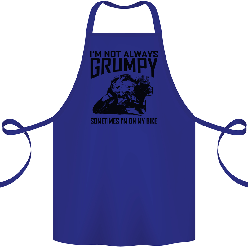 I'm Not Always Grumpy Motorbike Biker Funny Cotton Apron 100% Organic Royal Blue