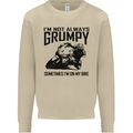 I'm Not Always Grumpy Motorbike Biker Funny Mens Sweatshirt Jumper Sand