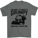 I'm Not Always Grumpy Motorbike Biker Funny Mens T-Shirt Cotton Gildan Charcoal