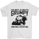 I'm Not Always Grumpy Motorbike Biker Funny Mens T-Shirt Cotton Gildan White