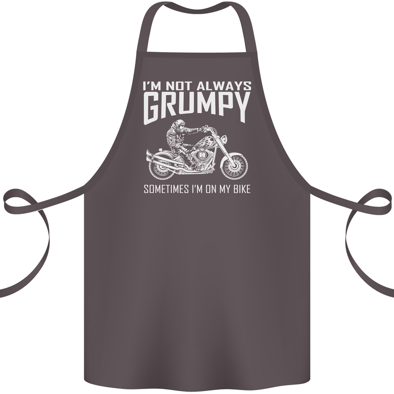 I'm Not Always Grumpy Motorbike Motorcycle Cotton Apron 100% Organic Dark Grey