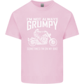 I'm Not Always Grumpy Motorbike Motorcycle Mens Cotton T-Shirt Tee Top Light Pink