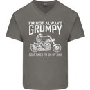 I'm Not Always Grumpy Motorbike Motorcycle Mens V-Neck Cotton T-Shirt Charcoal