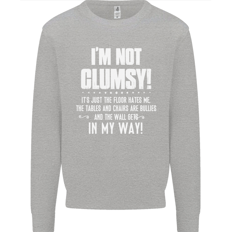 I'm Not Clumsy Funny Slogan Joke Beer Kids Sweatshirt Jumper Sports Grey
