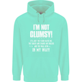 I'm Not Clumsy Funny Slogan Joke Beer Mens 80% Cotton Hoodie Peppermint