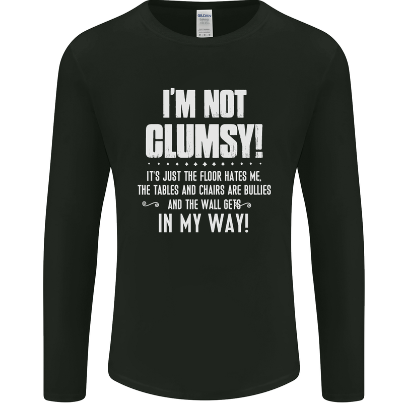 I'm Not Clumsy Funny Slogan Joke Beer Mens Long Sleeve T-Shirt Black