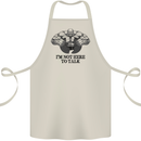 I'm Not Here to Talk Gym Training Top Cotton Apron 100% Organic Natural