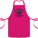 I'm Not Here to Talk Gym Training Top Cotton Apron 100% Organic Pink
